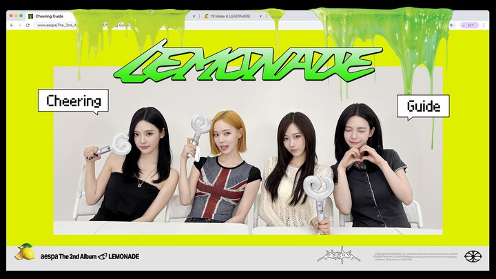 【aespa】aespa “LEMONADE” Cheering Guide | MY, Fearless Walk My Way