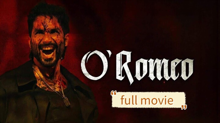 O'Romeo2026 ‧ Romance |  Adventure | Shahid Kapoor |