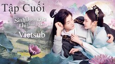 Tam Sinh Duyên Khởi Thị Thanh Hoan - Tập 23 (Tập Cuối) | Vietsub