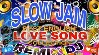 slow jam LOVE SONG Remix collection