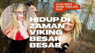 Bangsa Viking yang ganas dlm hal apapun “review anime vinland saga”