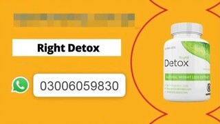 Right Detox Weight  loss Tablets in Attock - 03006059830