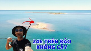 Review 24 giờ sống trên đảo không có cây.