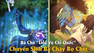 Main Chuyển Sinh Thành Liễu Đột Biến - Tưởng Phế Nhưng Lại Bá Nhất Thế Giới??