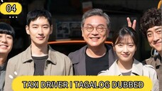 TAGALOG - TAXI DRIVER I EPISODE 4