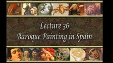 36. Baroque Painting in Spain