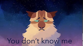 you don’t know me • warrior cats oc PMV