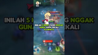 hero yang pasifnya GAK GUNA! #mobilelegends #mlbb #pointgoroadtoglobal #mobilelegends_id