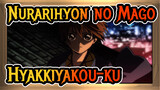 Nurarihyon no Mago: Bangkitnya Klan Yokai | [Kompilasi Epik / Musim II] Hyakkiyakou-ku!!!!