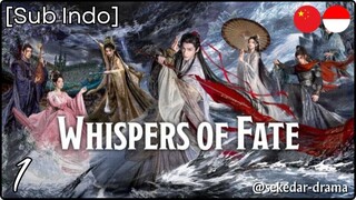 [Sub Indo] ⚔️ Ⓦ𝐇𝕀𝐬Ⓟ𝔢Ｒ𝐒 ｏⒻ 𝐟ΔŤ𝐄 – Eps. 01 (2025)
