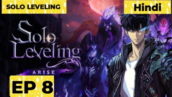 SOLO LEVELING HINDI EXPLAIN EP.8