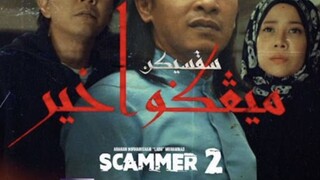 SCAMMER 2 ~Ep17~