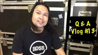 Question and Answer by Small Dream Sound System Vlog #13