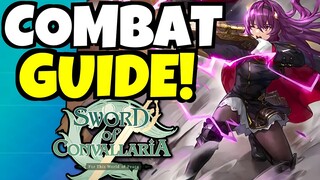 COMBAT GUIDE!!! [Sword Of Convallaria]