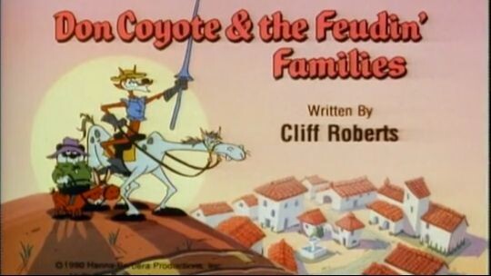 Don Coyote and Sancho Panda S2E11 - Don Coyote & the Feudin' Families (1991)