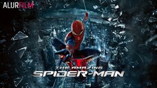 THE AMAZING SPIDER-MAN (2012) PART 1