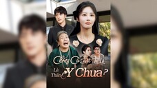 Chồng Cũ Biết Ta Là Thần Y Chưa? - Does My Ex-Husband Know I Am a Divine Doctor