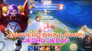 JAWHEAD BIKIN LAWAN JEDAG JEDUG