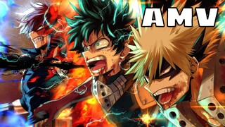 My Hero Academia AMV