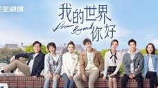 Dream Beyond / 我的世界你好 2025 - Ep 10 (Sub IDN)