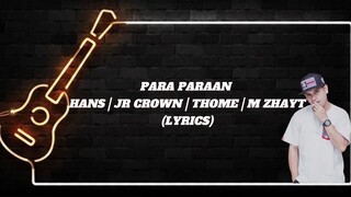 para paraan by MZ.HAYT W/Lyrics