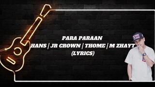 para paraan by MZ.HAYT W/Lyrics