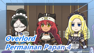 Overlord|Permainan Papan Untuk Memahami Manusia (Ronde 4)