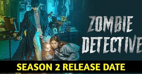 Zombie detective season 2