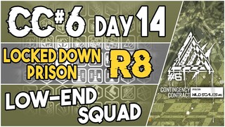 CC#6 Day 14 - Locked Down Prison Risk 8 | Low End Squad |【Arknights】