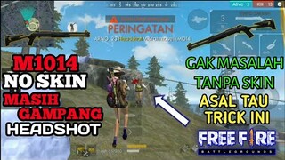 Pake Shotgun tanpa skin masih bisa booyah