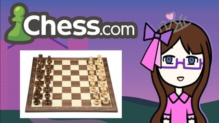 【chess.com】Playing online chess AGAIN because I'm STILL bored