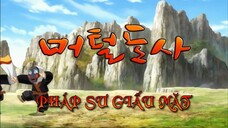 PHÁP SƯ GIẤU MẶT - 26 End