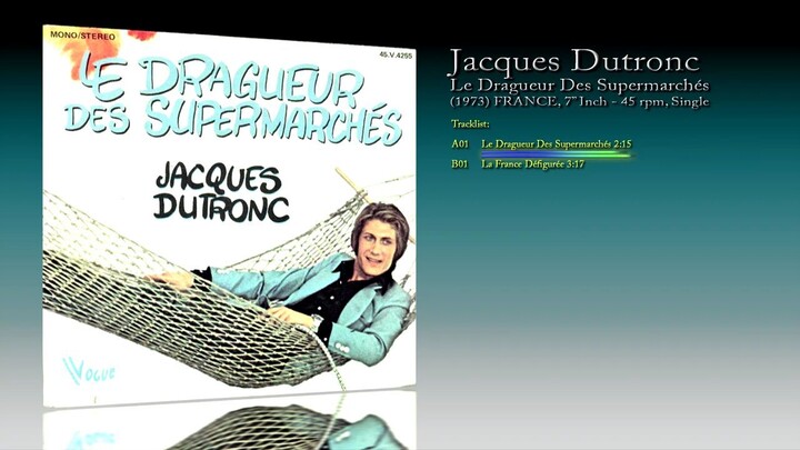 Jacques Dutronc (1973) Le Dragueur Des Supermarchés [7' Inch - 45 RPM - Single]