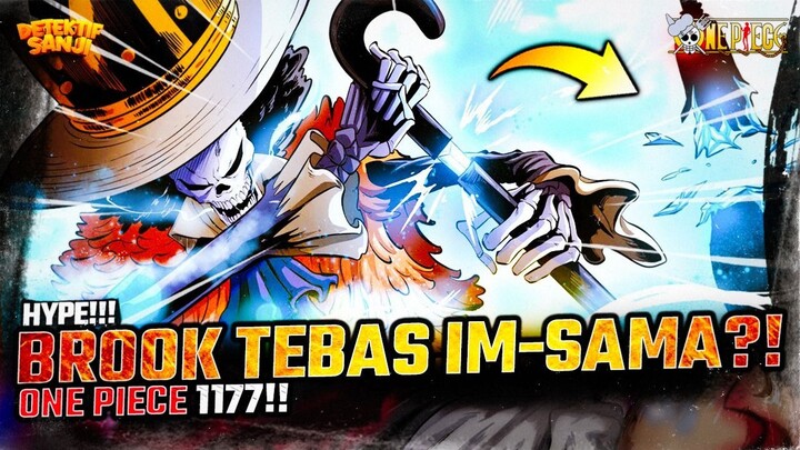 FULL ONE PIECE 1177: IMU DITEBAS?! BROOK VS IM-SAMA?! PERTARUNGAN PALING MUSTAHIL BERAKHIR TRAGIS?!