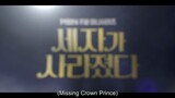 Missing Crown Prince EP 4 ENG SUB