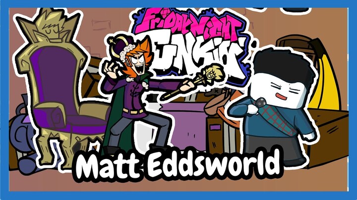 MATT EDDSWORLD Vs Matt Eddsworld Friday Night Funkin - FNF Full Week