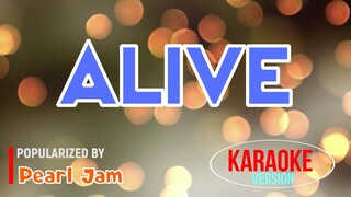 Alive - Pearl Jam | Karaoke Version |HQ 🎼📀▶️