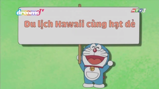 [S9] doraemon tiếng việt - du lịch hawaii cùng hạt dẻ