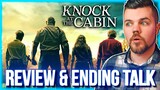 Knock at the Cabin (2023) Movie Review and Ending Talk