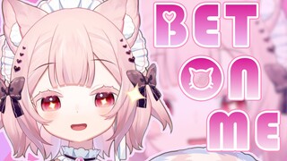 ♡Bet on me♡13秒爱上乖巧小猫【冤种总督制作】