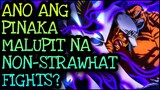 ANO ANG PINAKA MAGANDANG NON-STRAWHAT FIGHTS?! | One Piece Tagalog Analysis