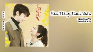 Năm Tháng Thanh Xuân - Ninh Hoàn Vũ, Triệu Bối Nhĩ/Xưa Có Ngói Lưu Ly Ost