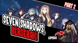 Simbol Shadow Garden | 7 Shadows Chronicles | Master of Garden | Part 2