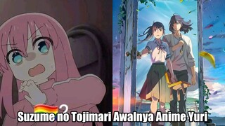 Suzume no Tojimari Anime Yuri 🌈