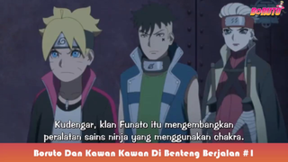 Momen Boruto Di Dalam Benteng Berjalan Part 1