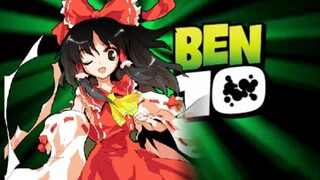 Touhou⑩ (Touhou×Ben10)