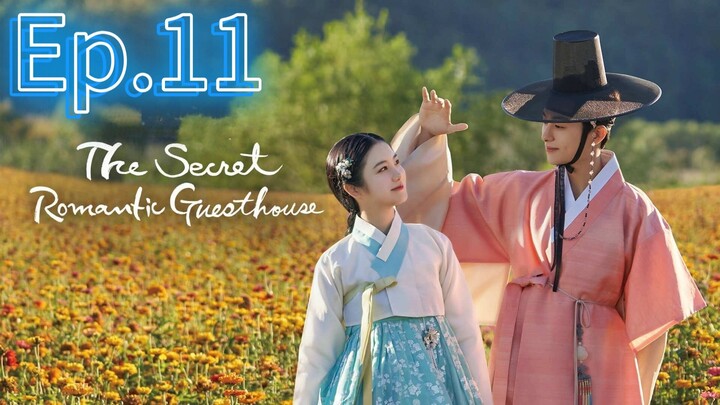 The Secret Romantic Guesthouse Ep.11 [Tagalog Dub]