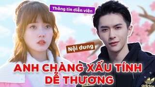 Cặp đôi oan gia Trương Dật Kiệt và Vương Lộ Tình trong ANH CHÀNG XẤU TÍNH DỄ THƯƠNG 可爱的坏家伙