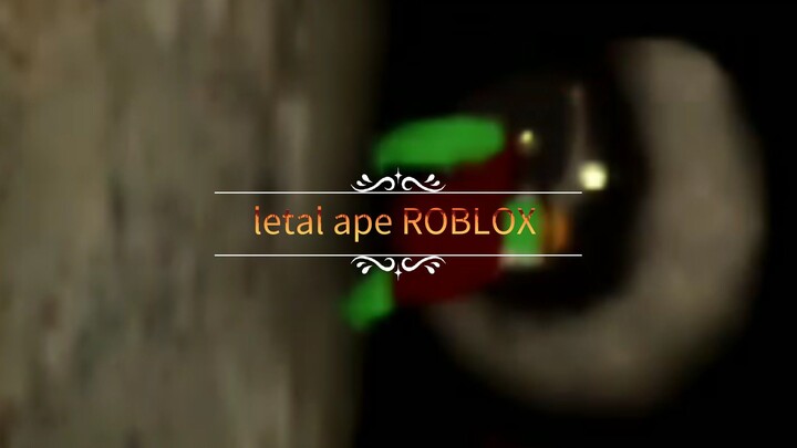 letal ape ROBLOX jumpscares cave update