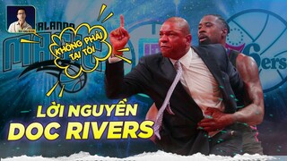 LỜI NGUYỀN DOC RIVERS LIỆU CÓ ĐƯỢC HÓA GIẢI ?